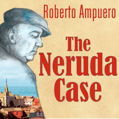 Cover of The Neruda Case