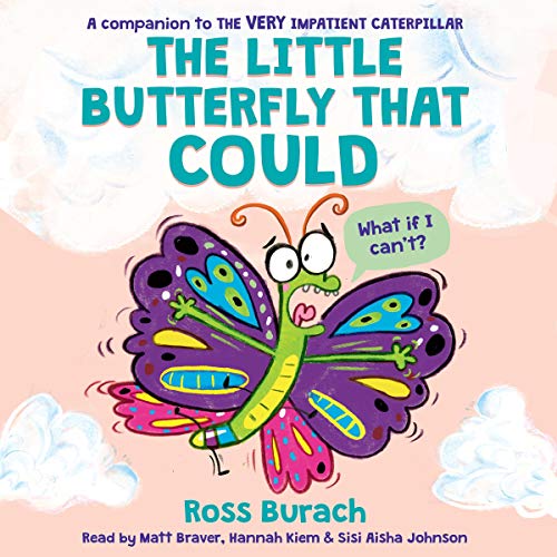 Cover of The Little Butterfly That Could (A Very Impatient Caterpillar Book)
