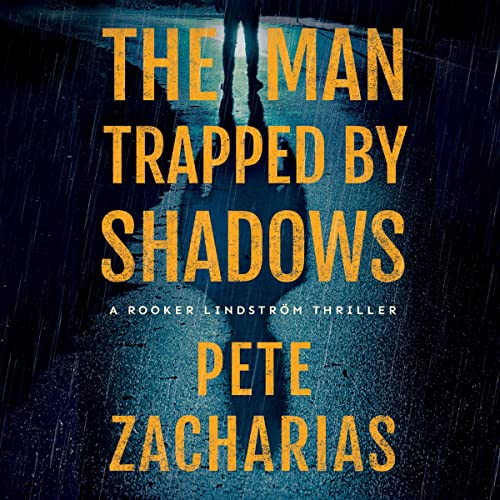 Cover of The Man Trapped by Shadows