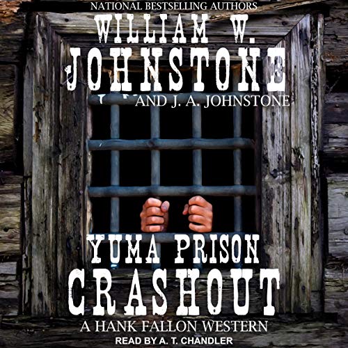 Cover of Yuma Prison Crashout