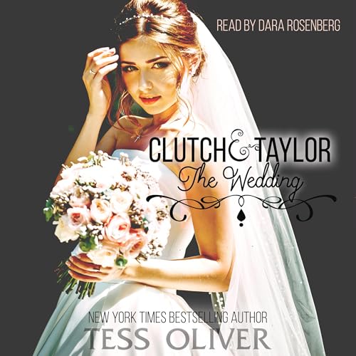 Cover of Clutch & Taylor: The Wedding