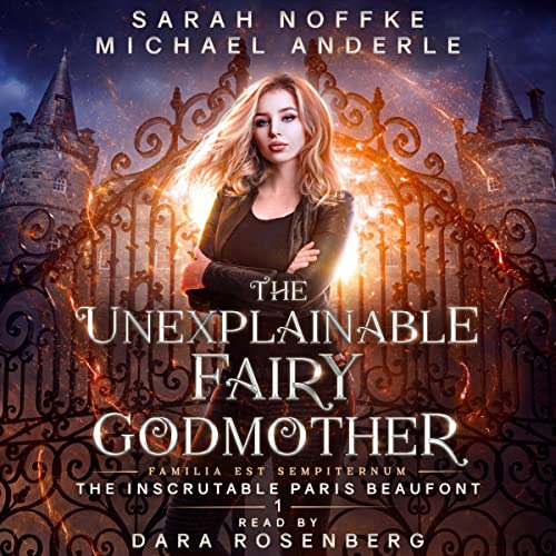Cover of The Unexplainable Fairy Godmother