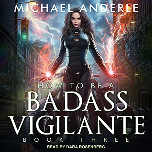 Cover of How To Be a Badass Vigilante III