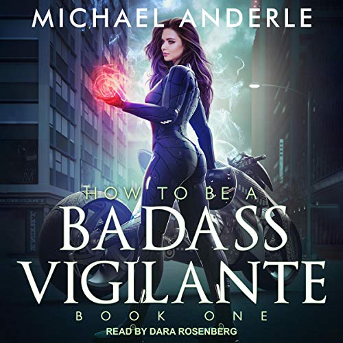 Cover of How To Be a Badass Vigilante