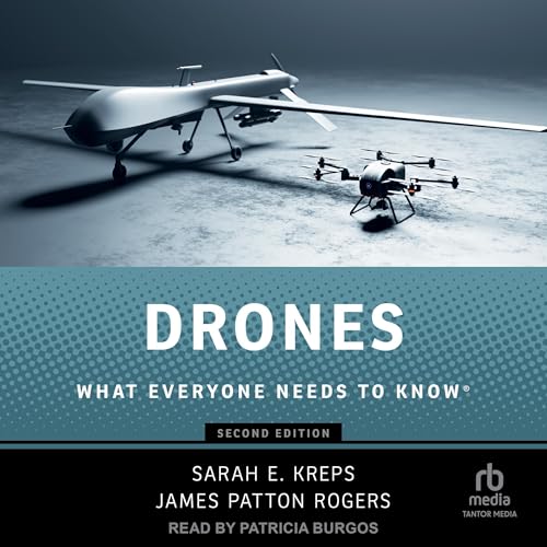 Cover of Drones: What Everyone Needs to Know®