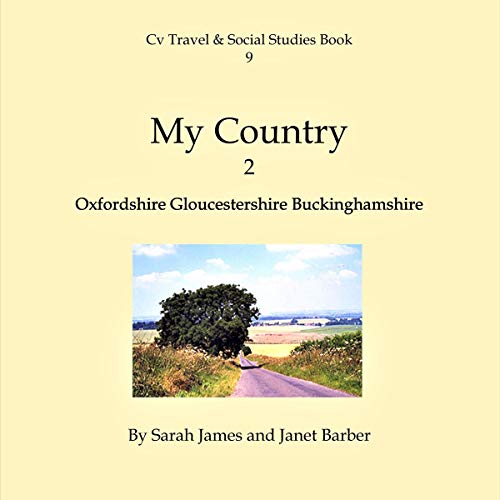Cover of My Country 2: Oxfordshire Gloucestershire Buckinghamshire