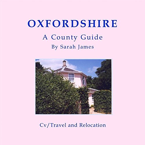 Cover of Oxfordshire: A County Guide