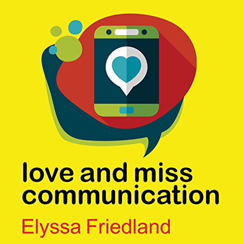 Cover of Love and Miss Communication
