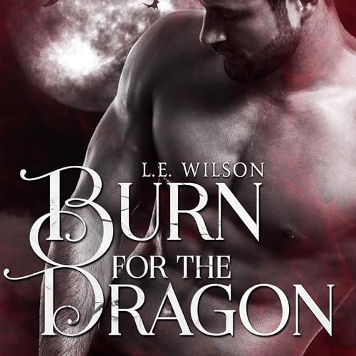 Cover of Burn for the Dragon