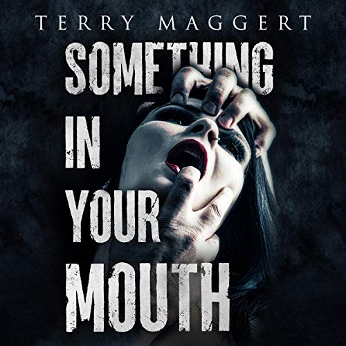 Cover of Something in Your Mouth