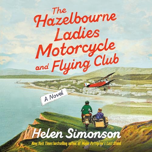 Cover of The Hazelbourne Ladies Motorcycle and Flying Club