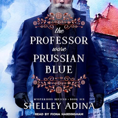 Cover of The Professor Wore Prussian Blue
