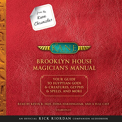 Cover of From the Kane Chronicles: Brooklyn House Magician's Manual (An Official Rick Riordan Companion Book)