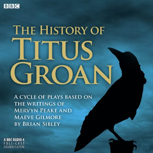 Cover of The History Of Titus Groan