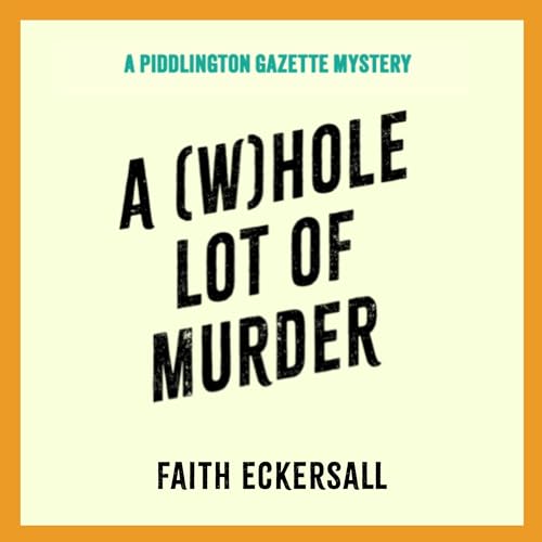 Cover of A Whole Lot of Murder