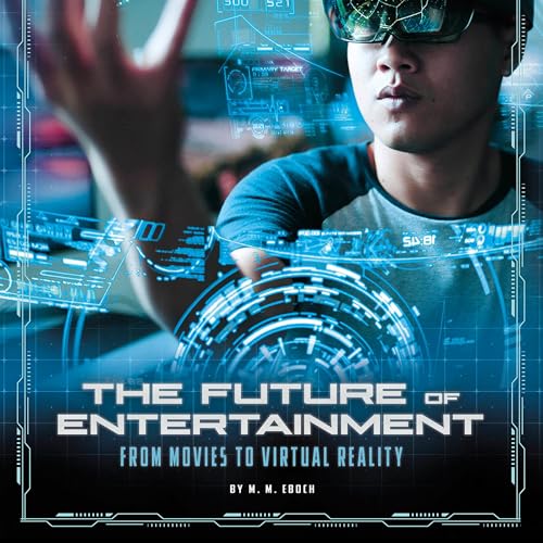 Cover of The Future of Entertainment