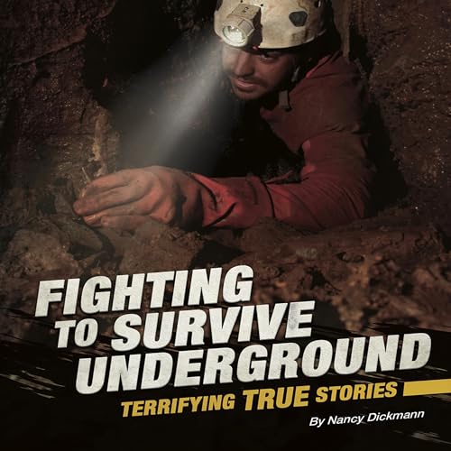 Cover of Fighting to Survive Underground