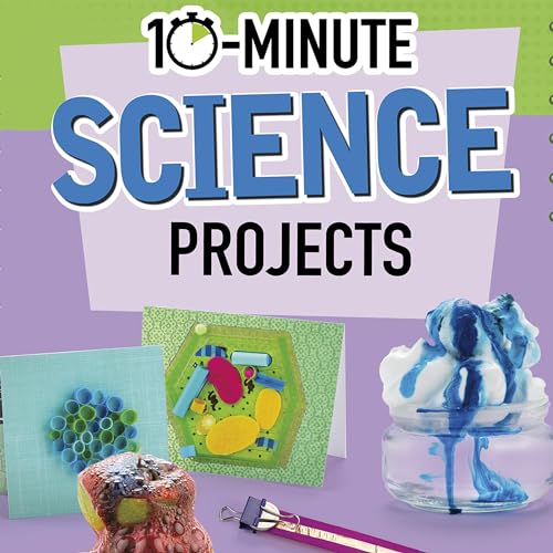 Cover of 10-Minute Science Projects