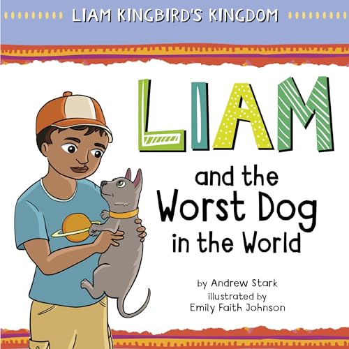 Cover of Liam and the Worst Dog in the World