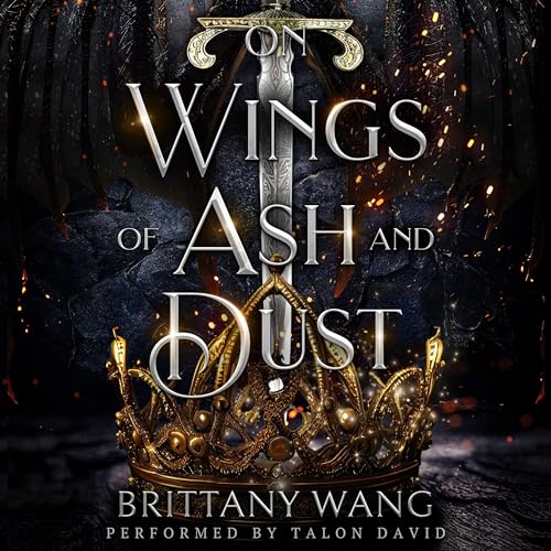 Cover of On Wings of Ash and Dust