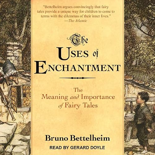 Cover of The Uses of Enchantment