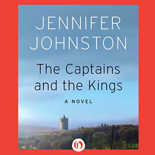 Cover of The Captains and the Kings: A Novel