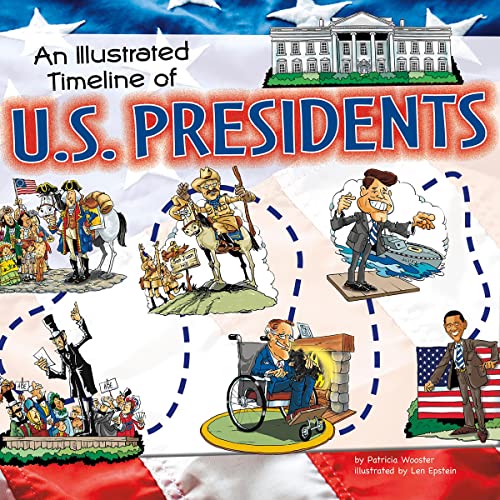 Cover of An Illustrated Timeline of U.S. Presidents