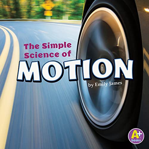 Cover of The Simple Science of Motion