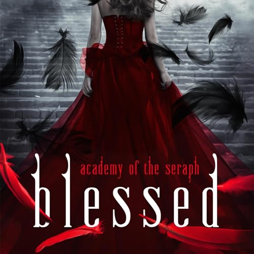 Cover of Blessed: Academy of the Seraph