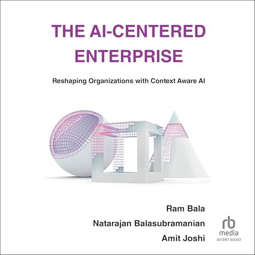 Cover of The AI-Centered Enterprise