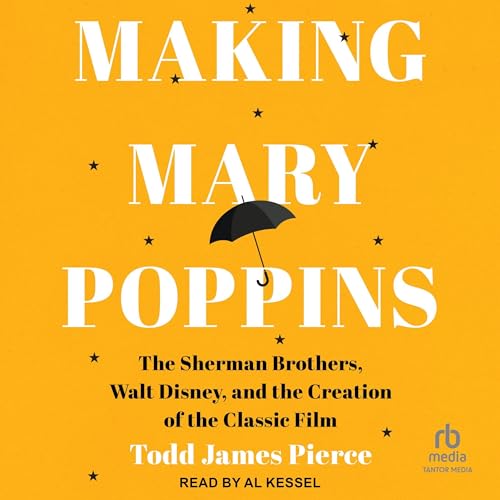 Cover of Making Mary Poppins