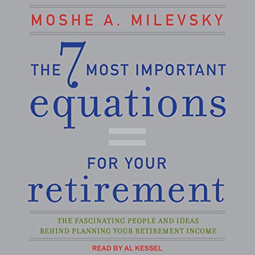 Cover of The 7 Most Important Equations for Your Retirement
