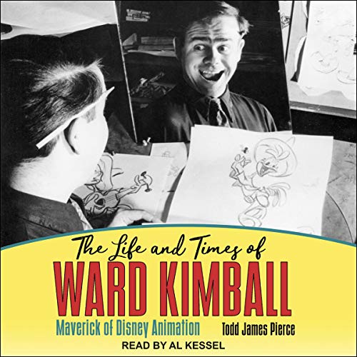 Cover of The Life and Times of Ward Kimball
