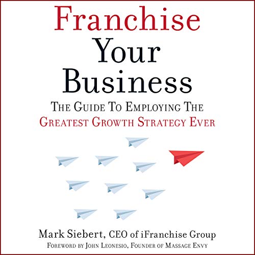 Cover of Franchise Your Business