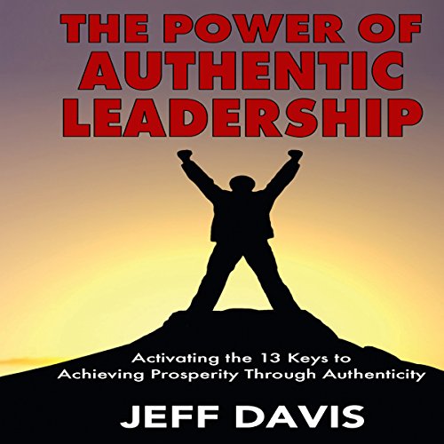 Cover of The Power of Authentic Leadership