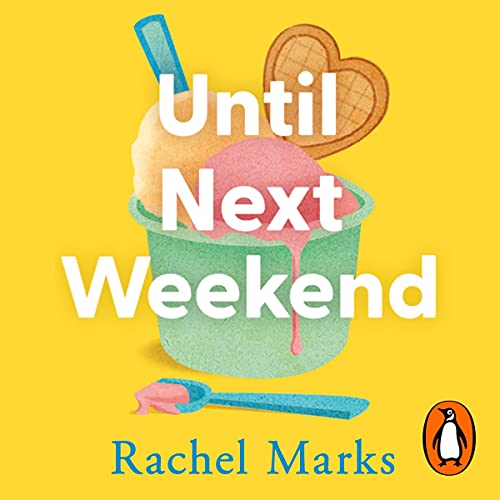 Cover of Until Next Weekend