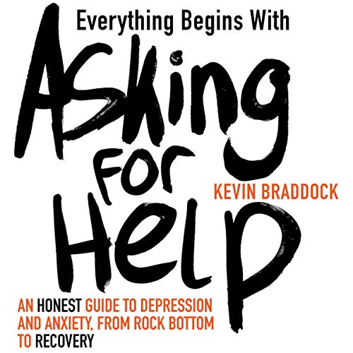 Cover of Everything Begins with Asking for Help