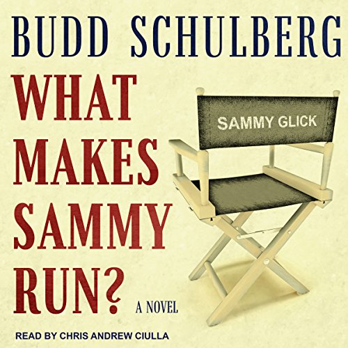 Cover of What Makes Sammy Run?