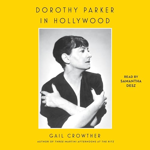 Cover of Dorothy Parker in Hollywood