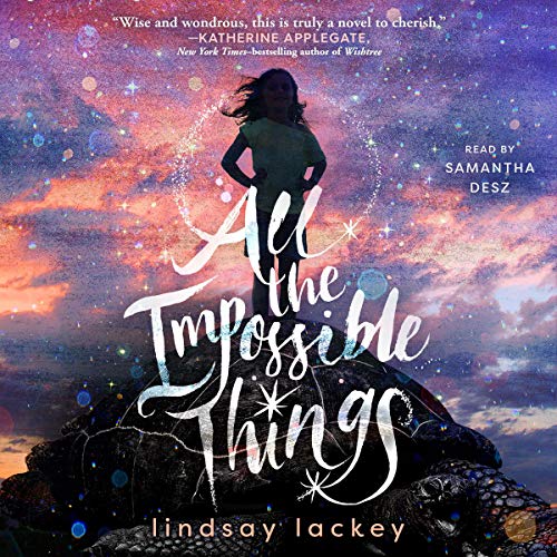 Cover of All the Impossible Things