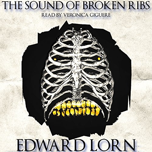 Cover of The Sound of Broken Ribs