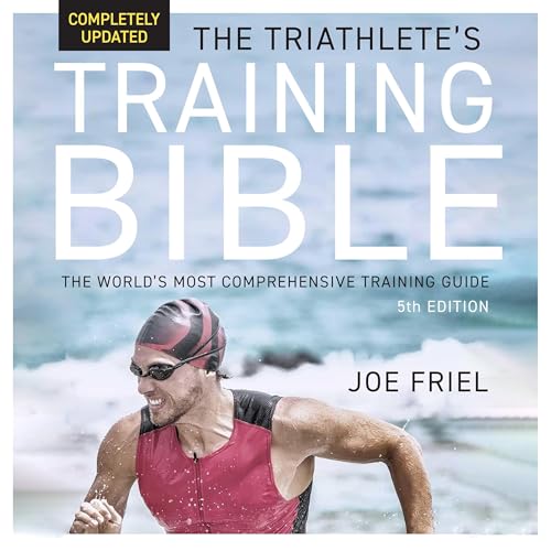 Cover of The Triathlete's Training Bible (5th Edition)