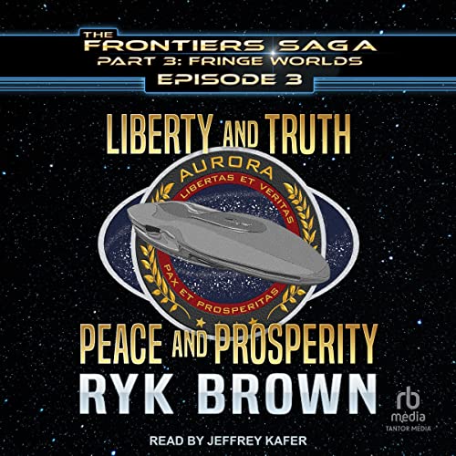 Cover of Liberty and Truth, Peace and Prosperity