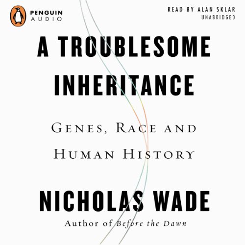 Cover of A Troublesome Inheritance