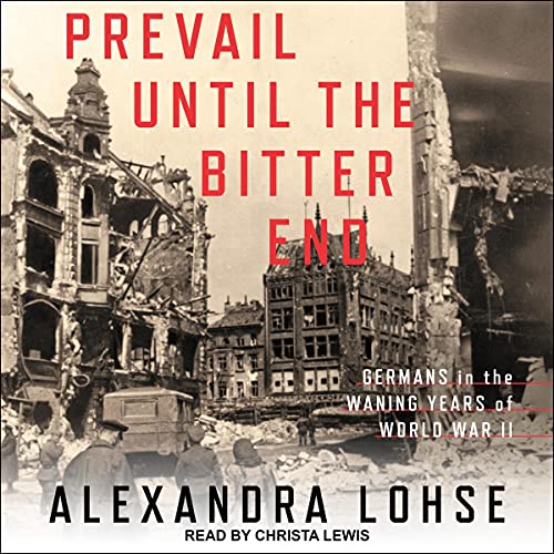 Cover of Prevail until the Bitter End