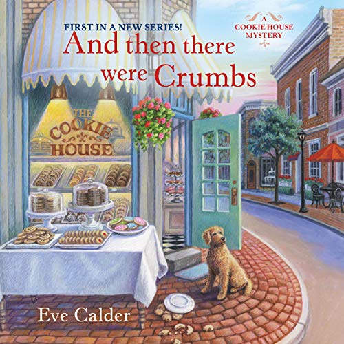 Cover of And Then There Were Crumbs
