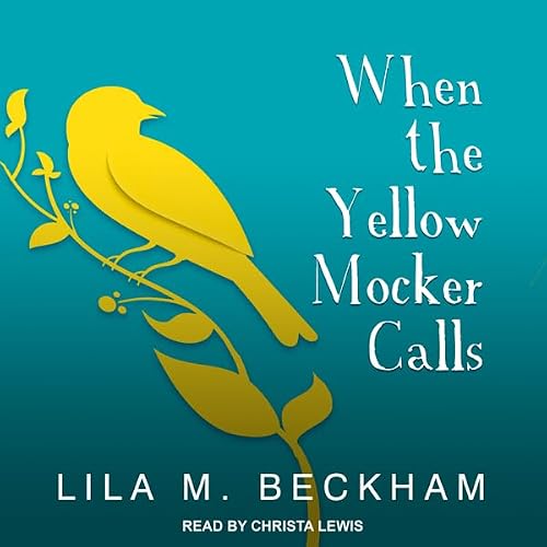 Cover of When the Yellow Mocker Calls