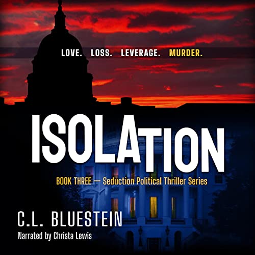 Cover of Isolation: Love, Loss, Leverage, Murder