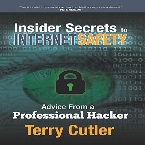Cover of Insider Secrets to Internet Safety