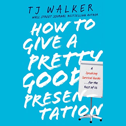 Cover of How to Give a Pretty Good Presentation